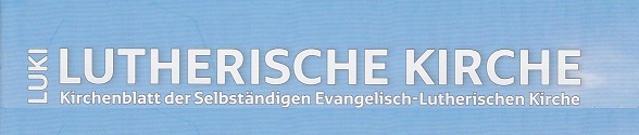 Titel der / Link zur Zeitschrift Lutherische Kirche